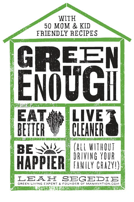 Green Enough